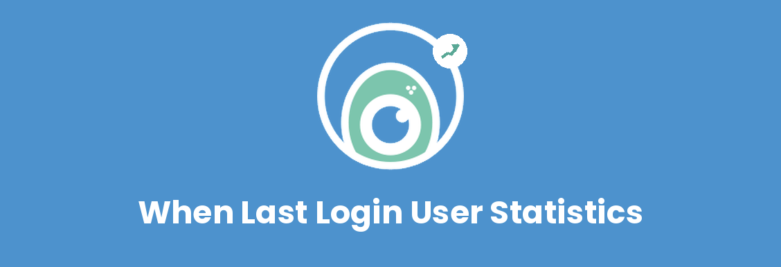 When Last Login User Statistics