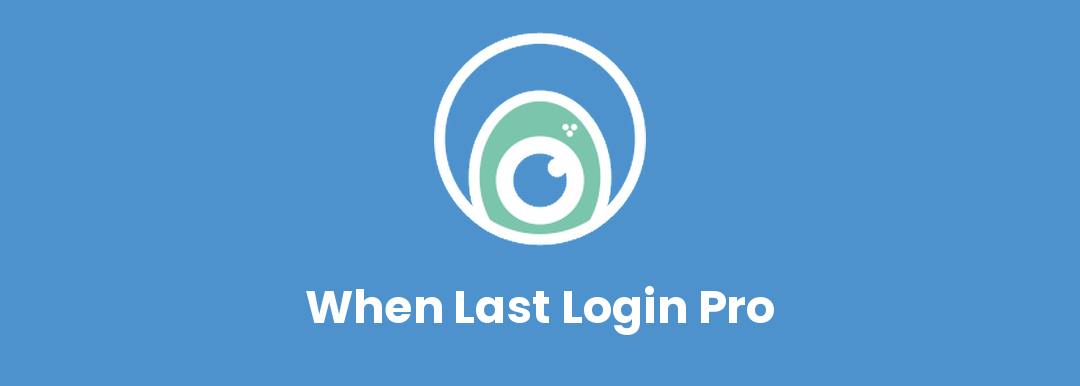 When Last Login – Pro