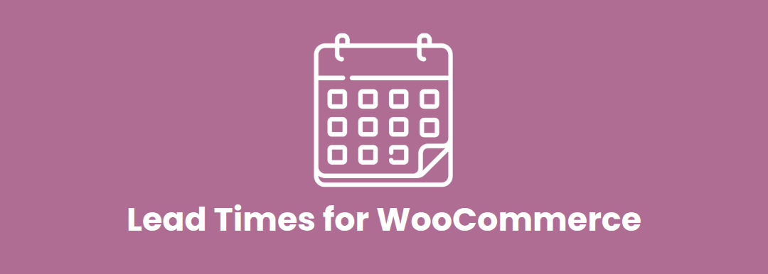 Lead Times for WooCommerce