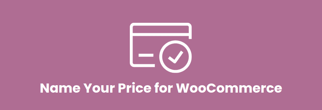 Name Your Price for WooCommerce