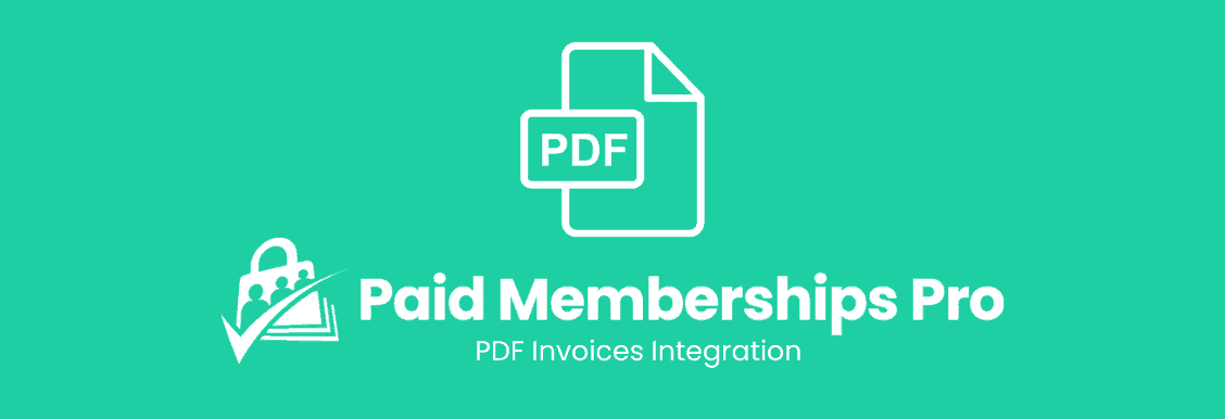 Paid Memberships Pro PDF Invoices Banner